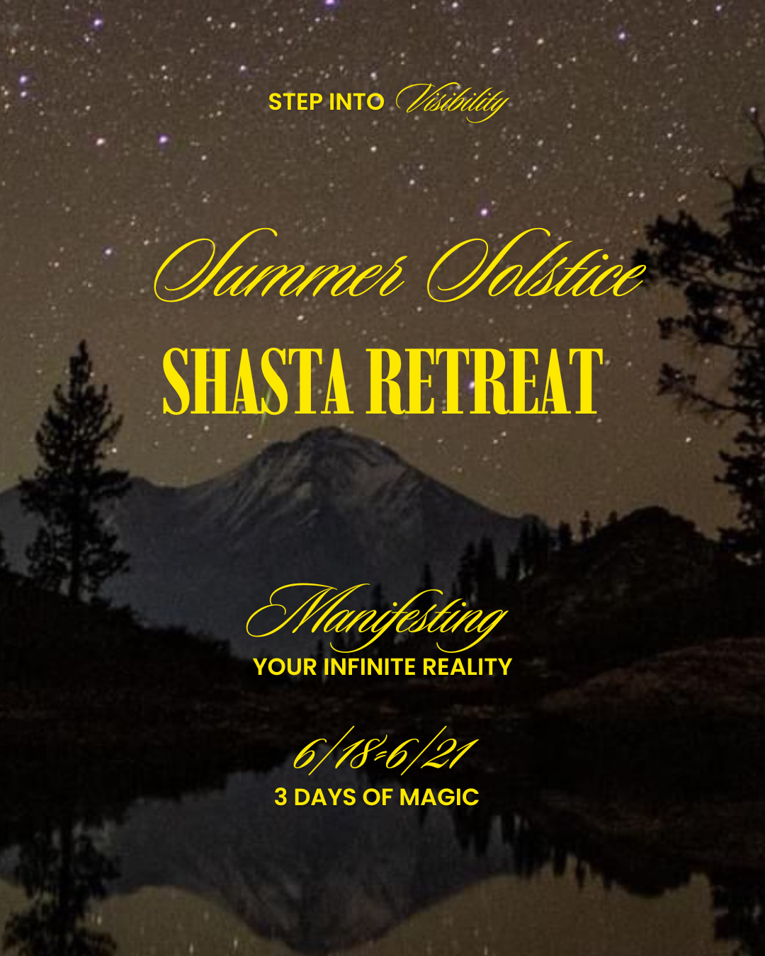 Summer Solstice Shasta Retreat