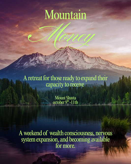 Mountain money retreat
